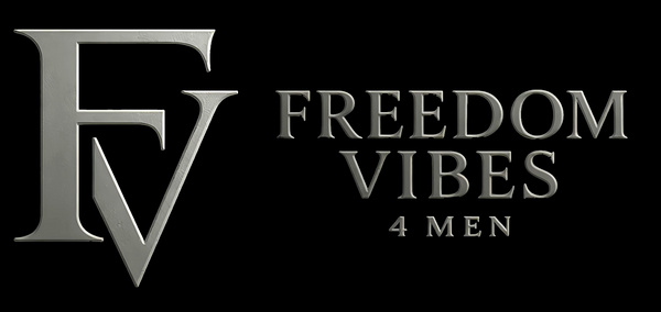 Freedom Vibes 4 Men